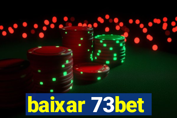 baixar 73bet